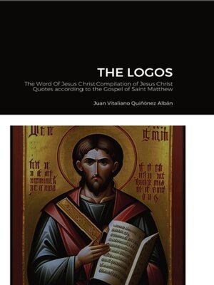 cover image of THE LOGOS-The Word of Jesus Christ